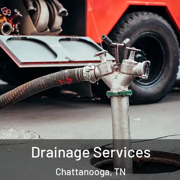  Drainage Services Chattanooga, TN