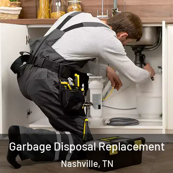  Garbage Disposal Replacement Nashville, TN