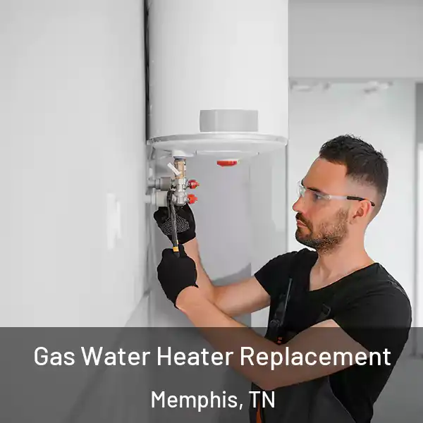  Gas Water Heater Replacement Memphis, TN