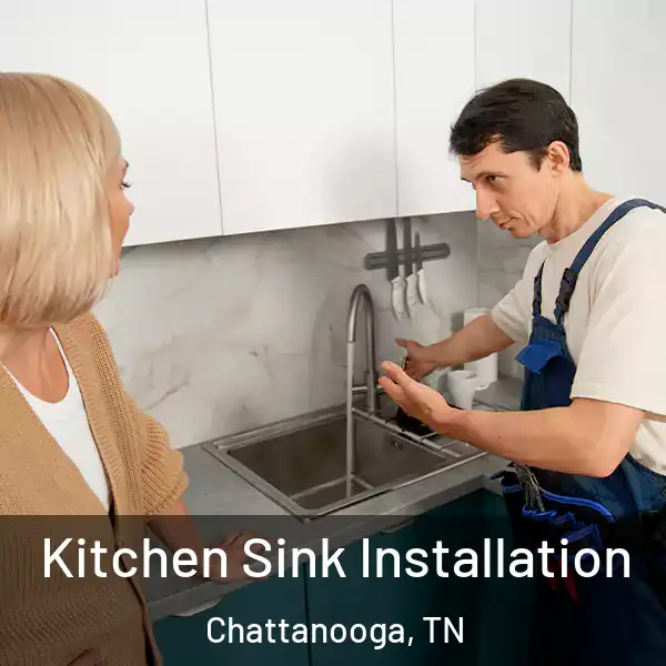  Kitchen Sink Installation Chattanooga, TN