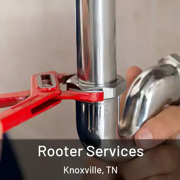  Rooter Services Knoxville, TN