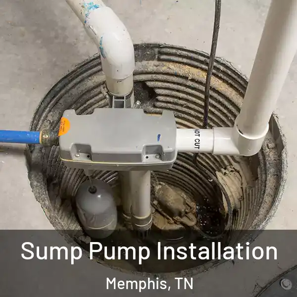  Sump Pump Installation Memphis, TN