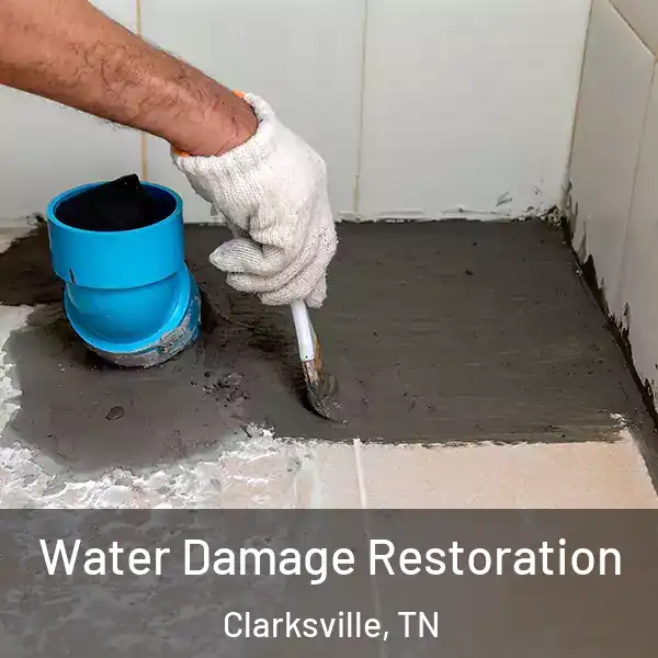  Water Damage Restoration Clarksville, TN