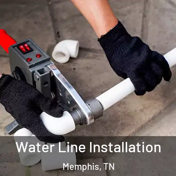  Water Line Installation Memphis, TN