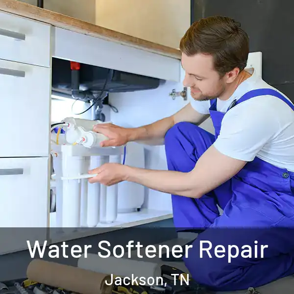  Water Softener Repair Jackson, TN